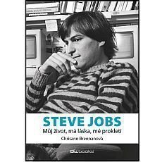 Steve Jobs - můj život, má láska, mé prokletí Steve Jobs - můj život, má láska, mé prokletí