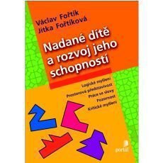 Nadané dítě a rozvoj jaho schopností Nadané dítě a rozvoj jaho schopností