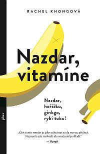 Nazdar, Vitamne