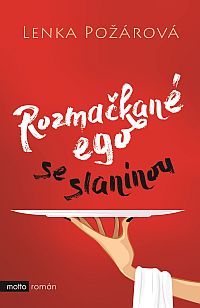 Rozmakan ego se slaninou