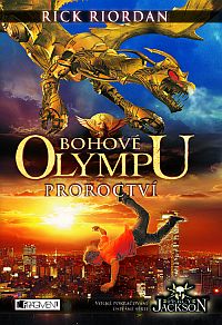 Bohov Olympu - Proroctv