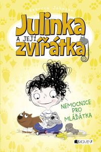 Julinka a jej zvtka  Nemocnice pro mltka