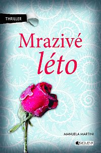 Mrazivé léto Mrazivé léto