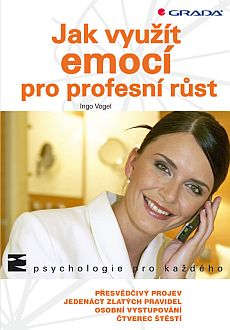 Jak vyut emoc pro profesn rst