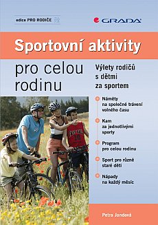 Sportovn� aktivity pro celou rodinu