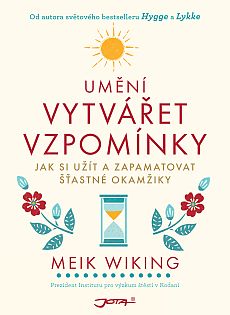 Umění vytvářet vzpomínky Umění vytvářet vzpomínky