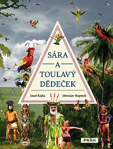Sára a toulavý dědeček Sára a toulavý dědeček