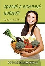Zdrav� a rozumn� hubnut�