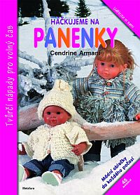 Háčkujeme na panenky Háčkujeme na panenky