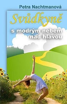 Svdkyn s modrm nebem nad hlavou