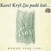 Audiokniha: Karel Kryl: Zas pad list