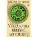 Velk kniha keltsk astrologie