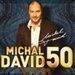 Michal David vydv CD Michal David 50