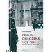 Praha ohroen 1939 - 1945