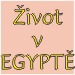 ivot v Egypt  2. dl bohat obyvatelstvo