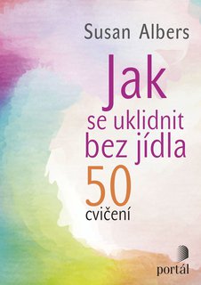 FOTKA - Jak se uklidnit bez jdla