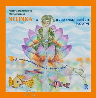 FOTKA - Nelinka a Jezero ndhernch ploutv