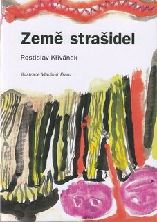 FOTKA - Zem straidel -  Rostislav Kivnek