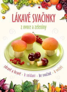 FOTKA - Lkav svainky z ovoce a zeleniny