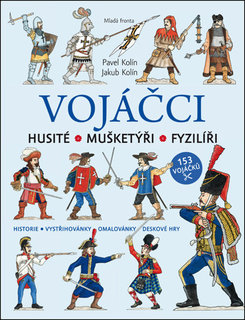 FOTKA - Vydejte se na dobrodrunou vpravu s knihami Vojci