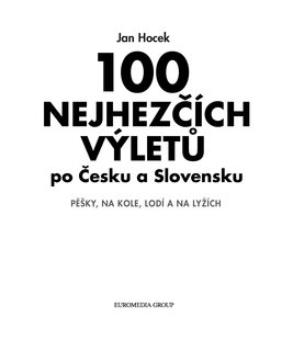 FOTKA - 100 nejhezch vlet po echch a Slovensku