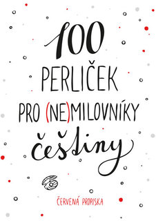 FOTKA - 100 perliek pro (ne)milovnky etiny