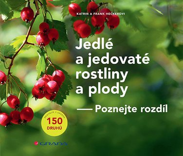 FOTKA - Jedl a jedovat rostliny a plody