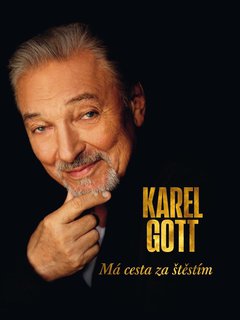 FOTKA - Karel Gott: M cesta za tstm