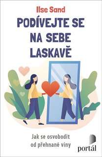 FOTKA - Podvejte se na sebe laskav