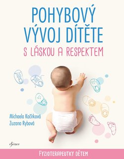 FOTKA - Pohybov vvoj dtte s lskou a respektem