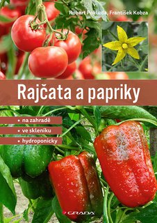 FOTKA - Rajata a papriky na zahrad i ve sklednku