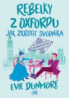 FOTKA - Rebelky z Oxfordu - Jak zkrotit svdnka