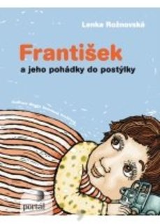 FOTKA - Frantiek a jeho pohdky do postlky