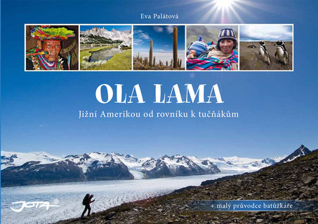 FOTKA - Ola lama - Jin Amerikou od rovnku k tukm