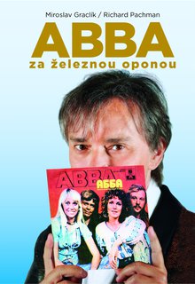 FOTKA - ABBA za eleznou oponou