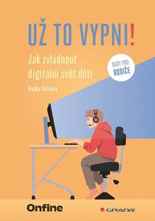 FOTKA - U to vypni! Jak zvldnout digitln svt dt