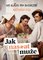Jak nas*at mu�e