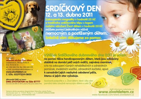FOTKA - Dal ronk charitaticn sbrky s nzvem Srdkov den probhne 12. - 13. dubna
