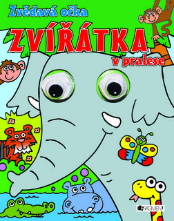 FOTKA - Zvdav oka  Zvtka na statku a Zvdav oka  Zvtka v pralese