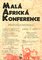 Malá africká konference nejen pro milovníky Afriky