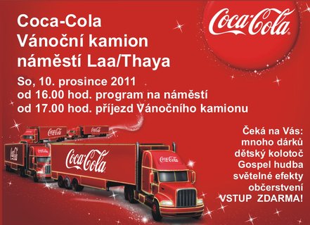 FOTKA - Nenechte si ujt Coca-Cola Vnon kamion nebo tradin vnon trhy v Laa a okol