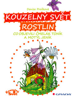 FOTKA - Denisa Prokov - Kouzeln svt rostlin