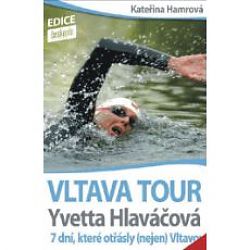 Yvetta Hlavov Vltava Tour