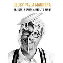 Glosy Pavla Maurera