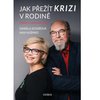 Jak pet krizi v rodin