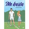 Na kurtu