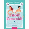 kniha Jenom kamardi