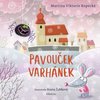 kniha Pavouek Varhnek