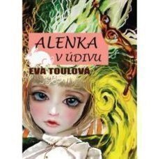 Eva Toulov - Alenka v divu