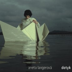 Aneta Langerová vydává album Dotyk Aneta Langerová vydává album Dotyk